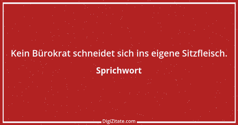 Zitat von Sprichwort 2150