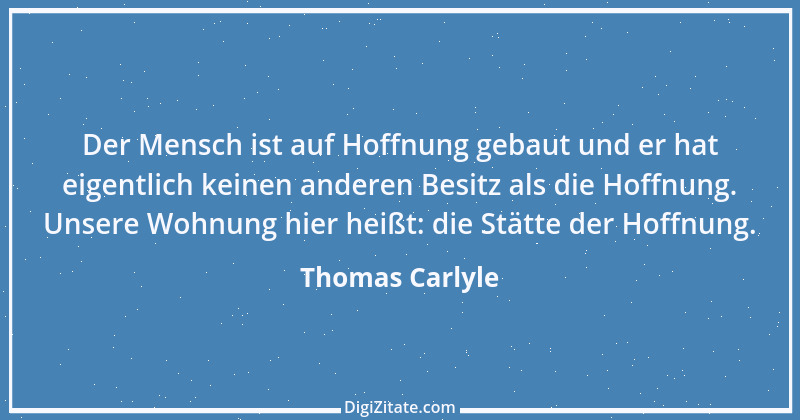 Zitat von Thomas Carlyle 126