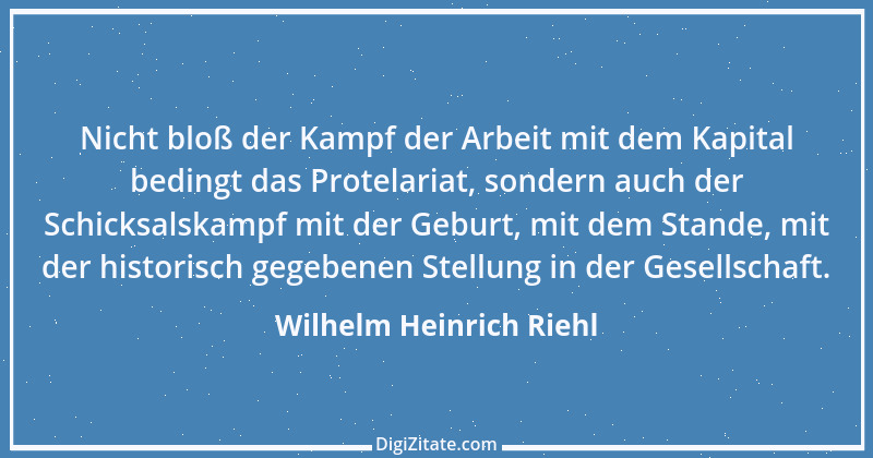 Zitat von Wilhelm Heinrich Riehl 27