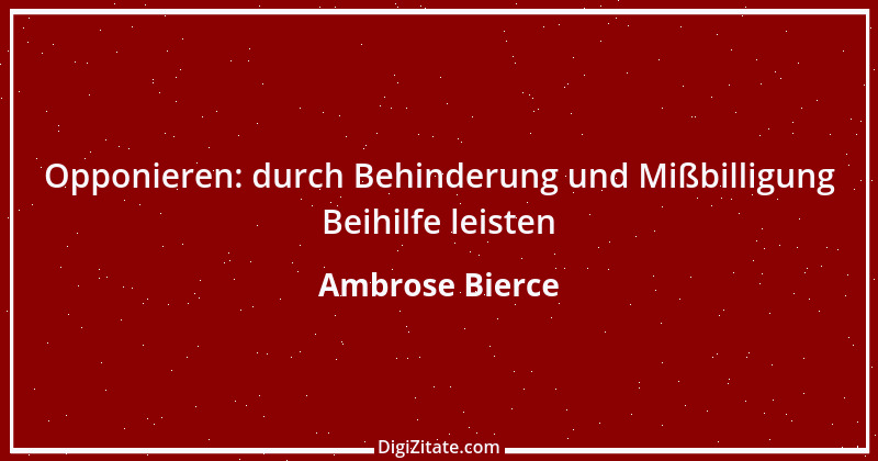 Zitat von Ambrose Bierce 389