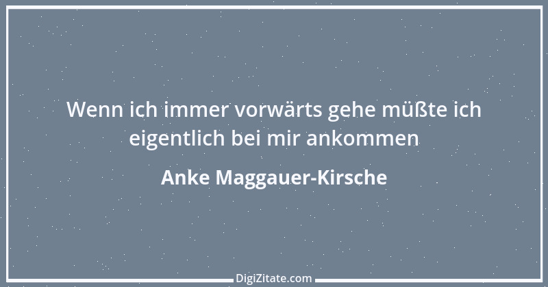 Zitat von Anke Maggauer-Kirsche 456