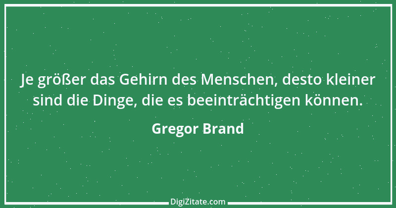 Zitat von Gregor Brand 49