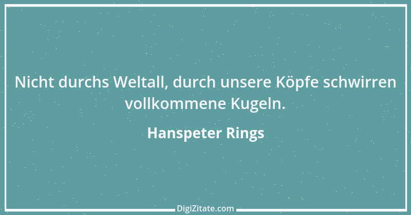 Zitat von Hanspeter Rings 50