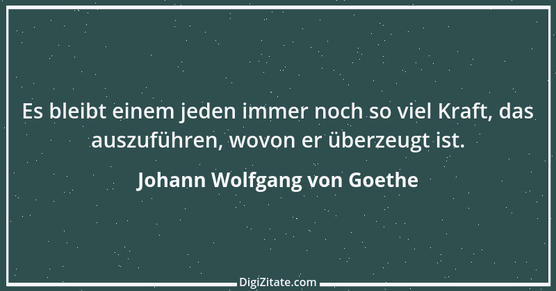 Zitat von Johann Wolfgang von Goethe 4159