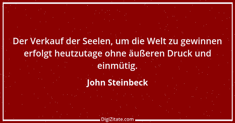 Zitat von John Steinbeck 150