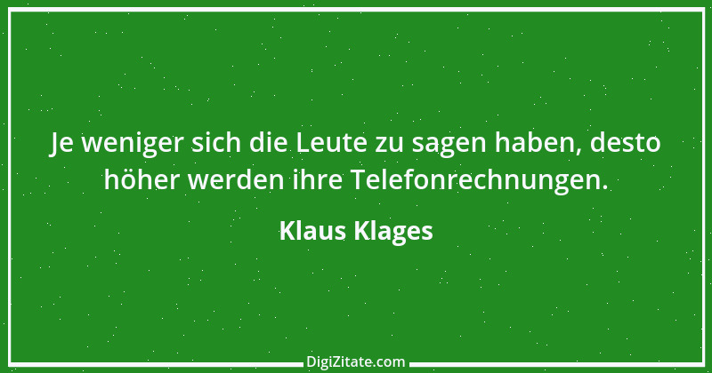 Zitat von Klaus Klages 411