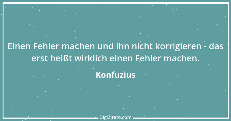 Zitat von Konfuzius 402