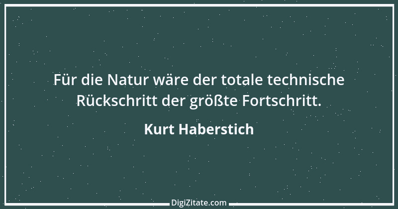 Zitat von Kurt Haberstich 362