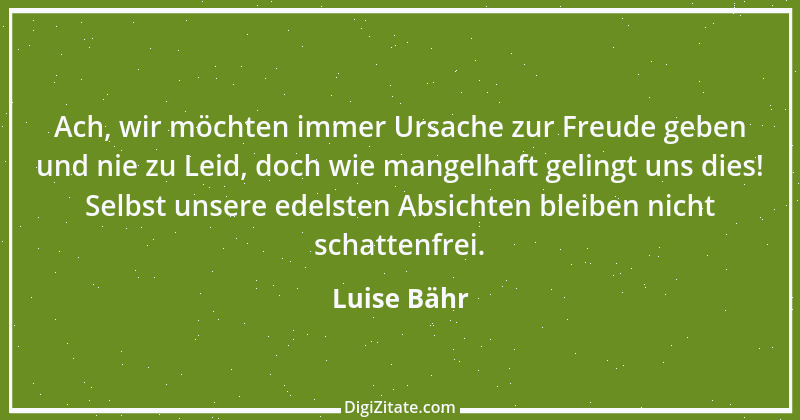 Zitat von Luise Bähr 73