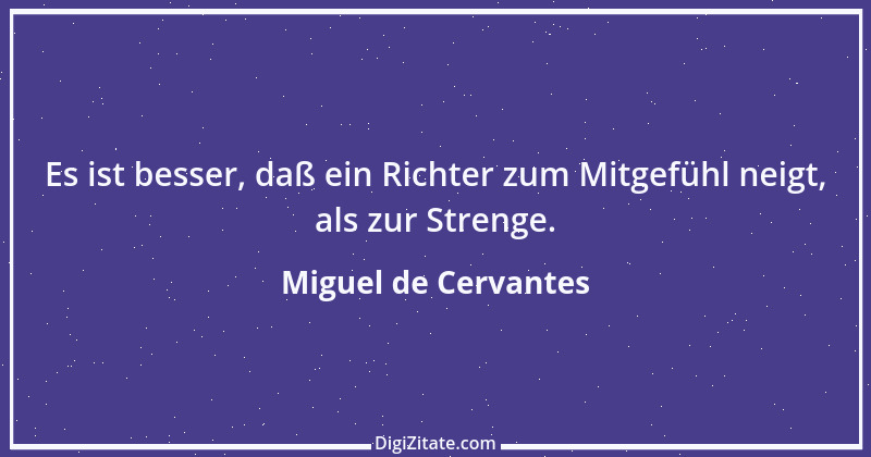 Zitat von Miguel de Cervantes 90