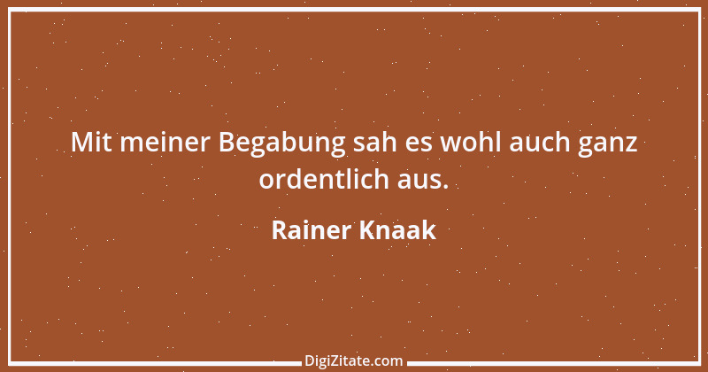 Zitat von Rainer Knaak 1