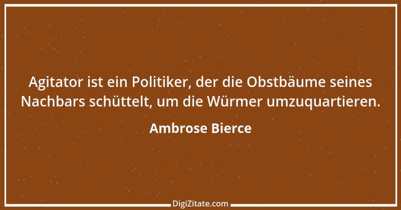 Zitat von Ambrose Bierce 390