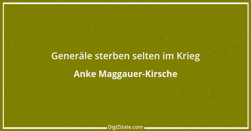 Zitat von Anke Maggauer-Kirsche 457