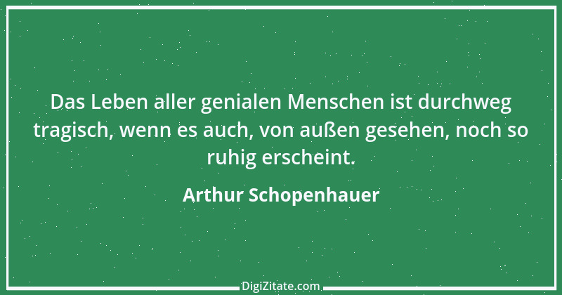 Zitat von Arthur Schopenhauer 26