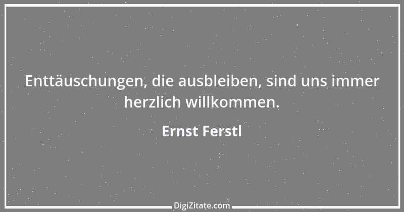 Zitat von Ernst Ferstl 1601