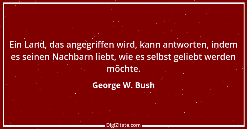 Zitat von George W. Bush 51