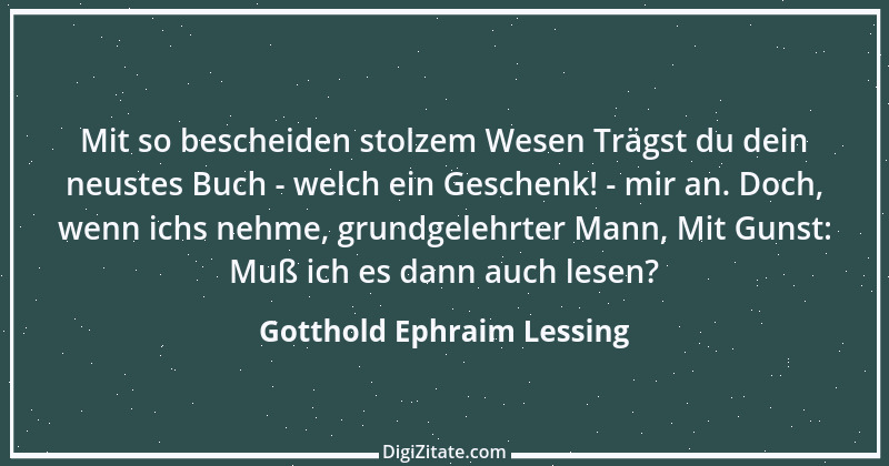 Zitat von Gotthold Ephraim Lessing 82