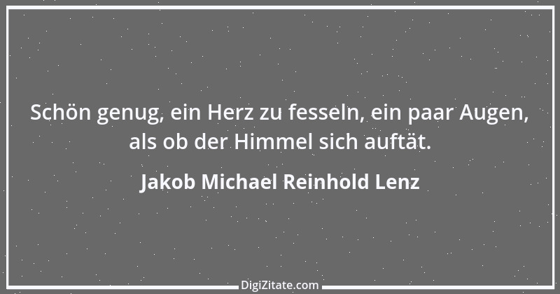 Zitat von Jakob Michael Reinhold Lenz 8