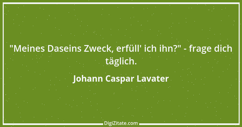 Zitat von Johann Caspar Lavater 130