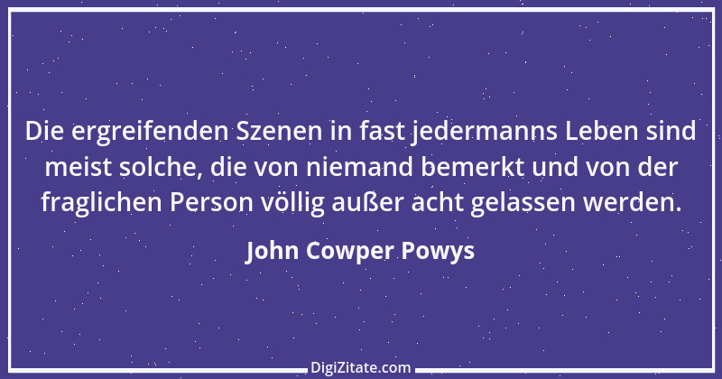 Zitat von John Cowper Powys 1