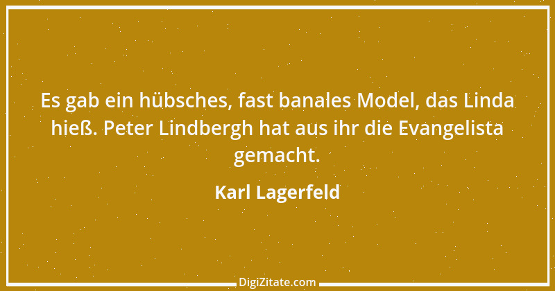 Zitat von Karl Lagerfeld 26