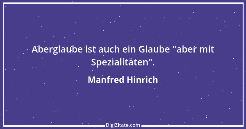 Zitat von Manfred Hinrich 3334