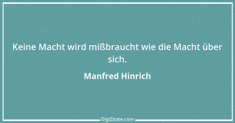 Zitat von Manfred Hinrich 334