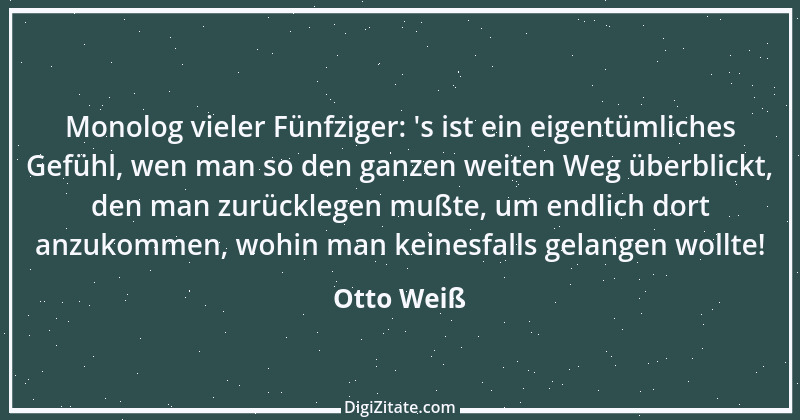 Zitat von Otto Weiß 29