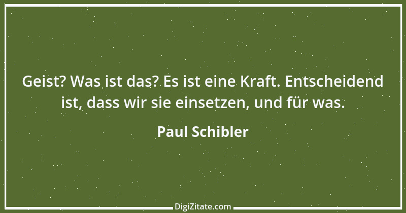 Zitat von Paul Schibler 154