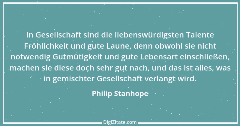 Zitat von Philip Stanhope 61