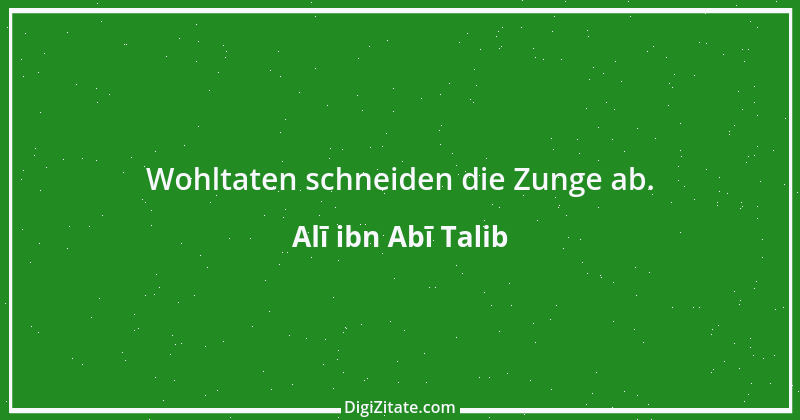 Zitat von Alī ibn Abī Talib 26