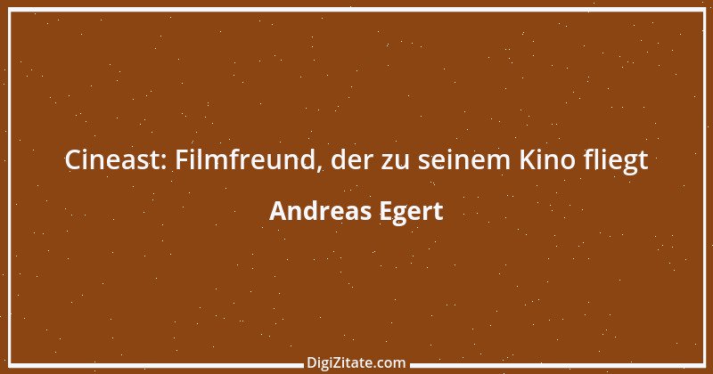 Zitat von Andreas Egert 62