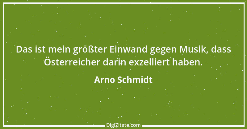 Zitat von Arno Schmidt 7