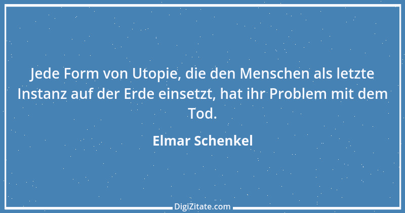 Zitat von Elmar Schenkel 374