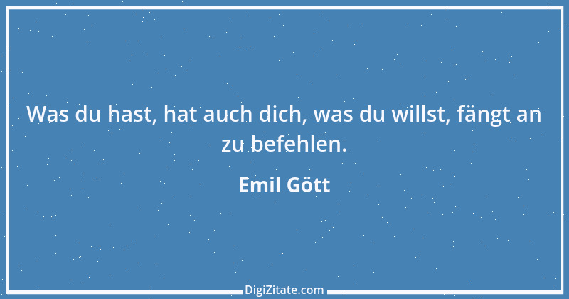 Zitat von Emil Gött 26