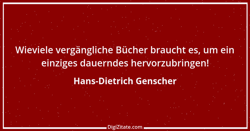 Zitat von Hans-Dietrich Genscher 20