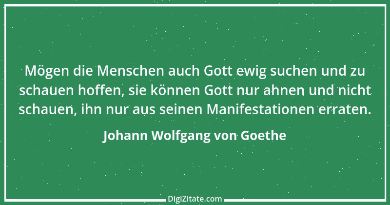 Zitat von Johann Wolfgang von Goethe 1161