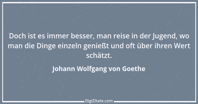 Zitat von Johann Wolfgang von Goethe 3161