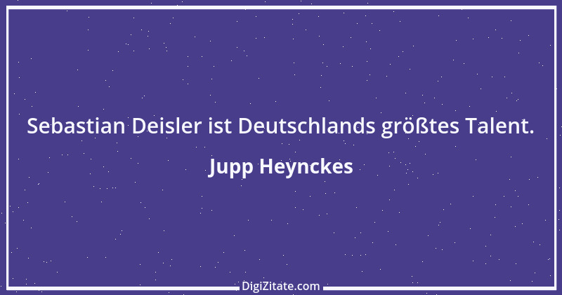 Zitat von Jupp Heynckes 3