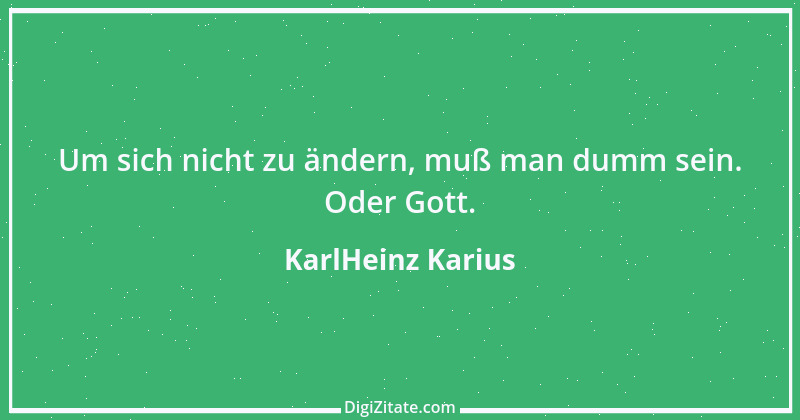 Zitat von KarlHeinz Karius 86