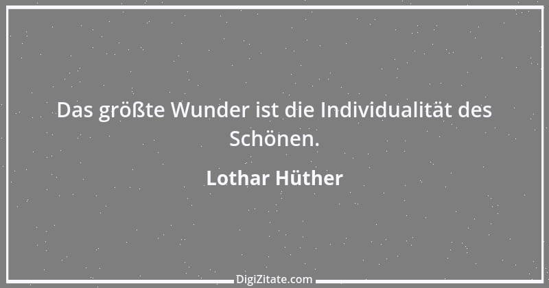 Zitat von Lothar Hüther 27