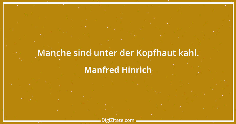 Zitat von Manfred Hinrich 1335