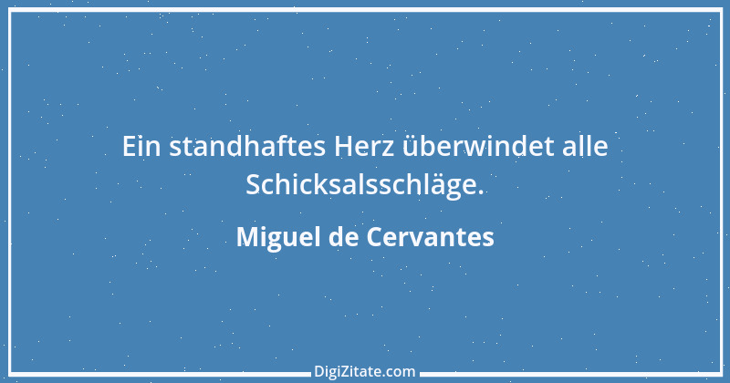 Zitat von Miguel de Cervantes 92