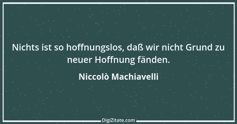 Zitat von Niccolò Machiavelli 21