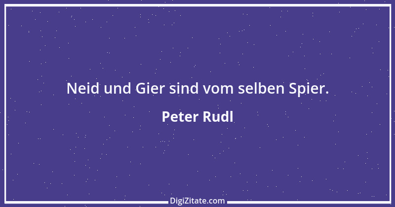 Zitat von Peter Rudl 435