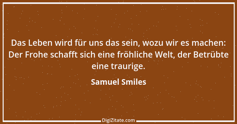 Zitat von Samuel Smiles 1