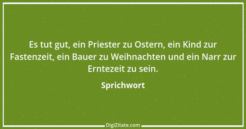 Zitat von Sprichwort 9153