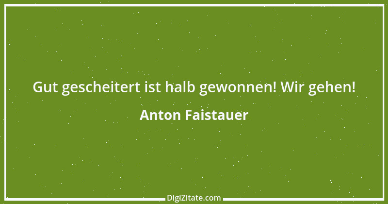 Zitat von Anton Faistauer 4