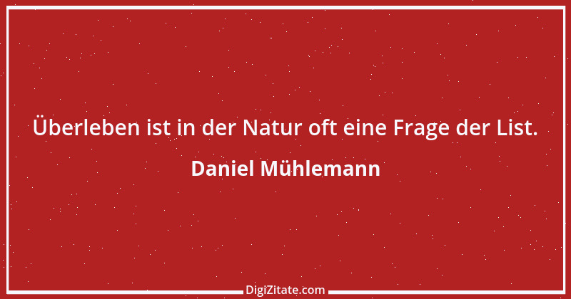 Zitat von Daniel Mühlemann 51