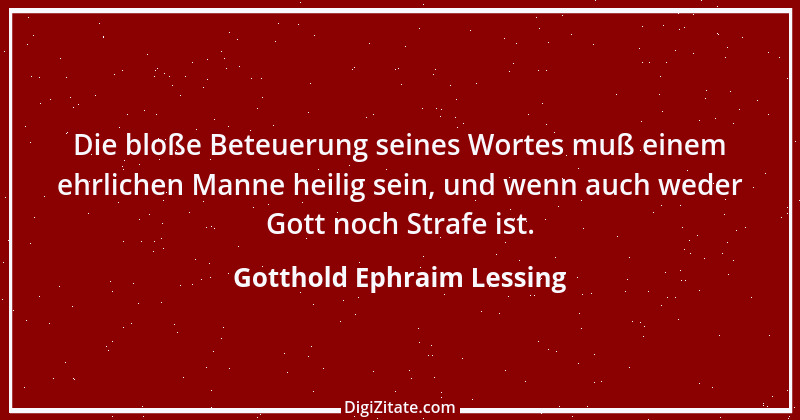 Zitat von Gotthold Ephraim Lessing 84